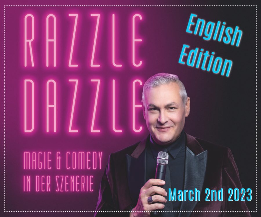 2. März: Razzle Dazzle – in English!
